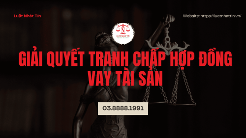 BÊN VAY KHÔNG TRẢ TIỀN THÌ GIẢI QUYẾT TRANH CHẤP HỢP ĐỒNG VAY THẾ NÀO?