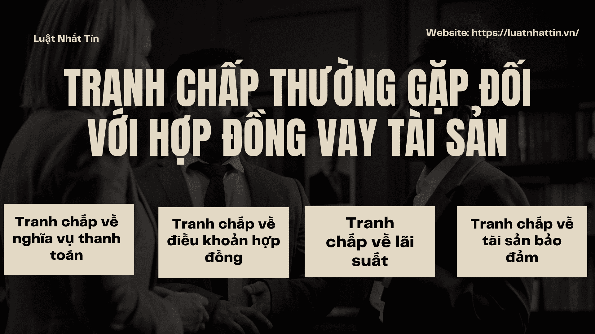 giai-quyet-tranh-chap-hop-dong-vay-tai-san