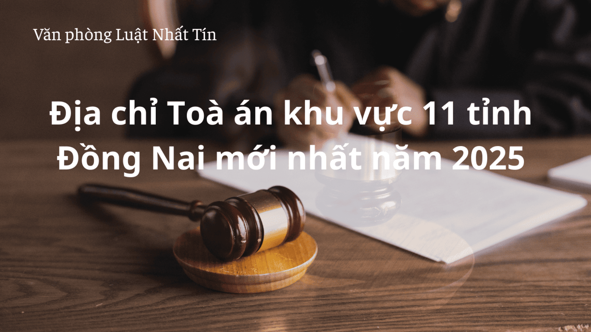 toa-an-khu-vuc-11-tinh-dong-nai