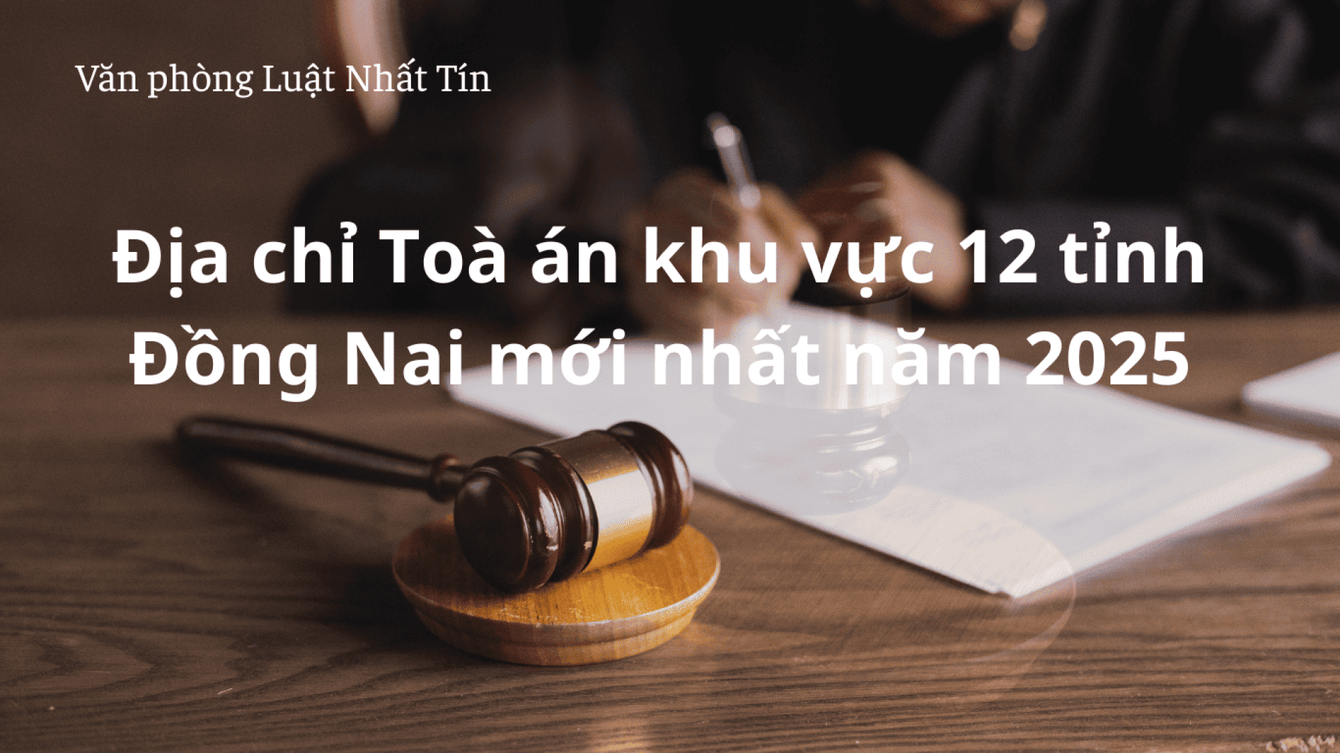 toa-an-khu-vuc-12-tinh-dong-nai