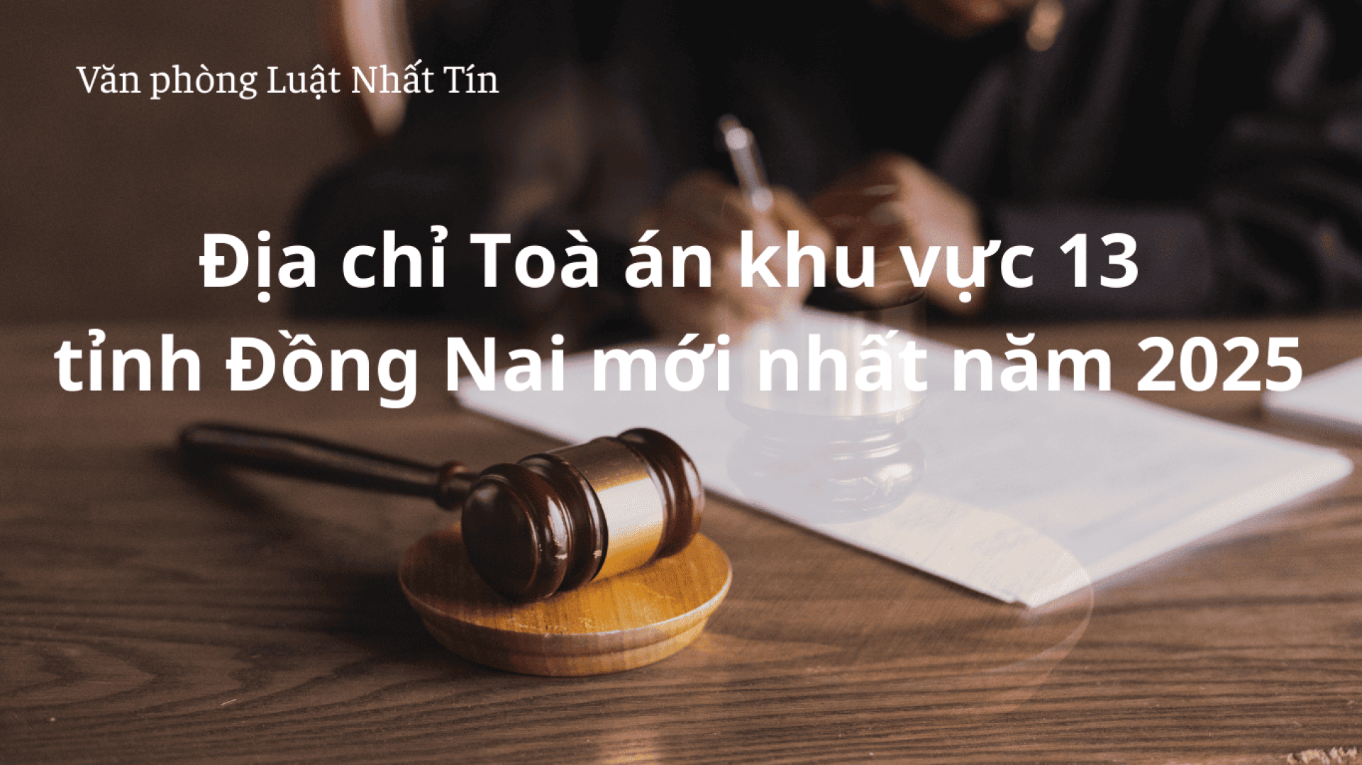 toa-an-khu-vuc-13-tinh-dong-nai